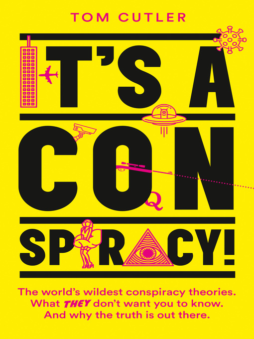 Title details for It's a Conspiracy! by Tom Cutler - Available